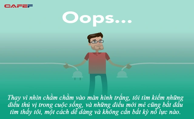 Trải nghiệm 30 ngày tuyệt đối không có internet, tôi nhận ra: Chúng ta quá lãng phí thời gian để nghiền ngẫm cuộc sống của người khác trên mạng mà quên sống cuộc đời của chính mình - Ảnh 2.