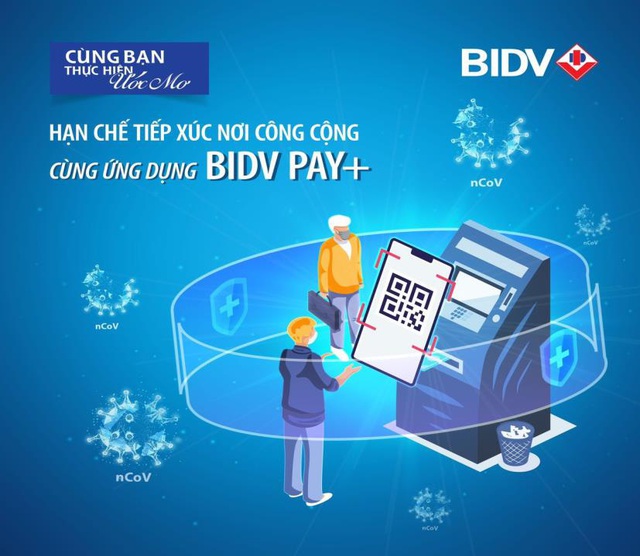 3 lý do nên cài đặt ngay ứng dụng BIDV Pay  - Ảnh 1.