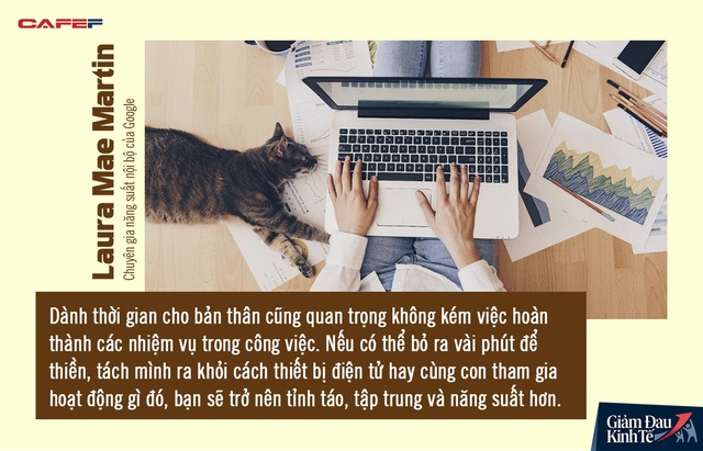 Chuyên gia năng suất hàng đầu của Google chia sẻ cách đối phó với sự căng thẳng và quá tải khi làm việc tại nhà mùa dịch: Điều quan trọng nhất là đối xử nhẹ nhàng và tha thứ cho chính mình! - Ảnh 1.