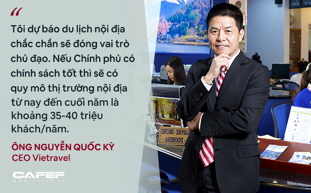 CEO Vietravel: Bình thường mới của ngành du lịch Việt Nam là không có khách hoặc rất ít khách nên cần kích cầu mạnh! - Ảnh 8.