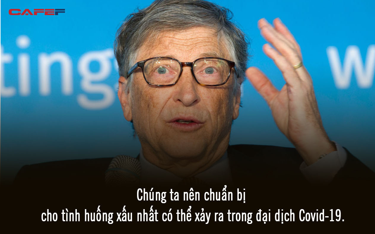 Bill Gates gọi Covid-19 là "đại dịch thế kỷ" và đưa ra 4 giải pháp để ngăn chặn sự lây lan đang tăng nhanh trên toàn cầu