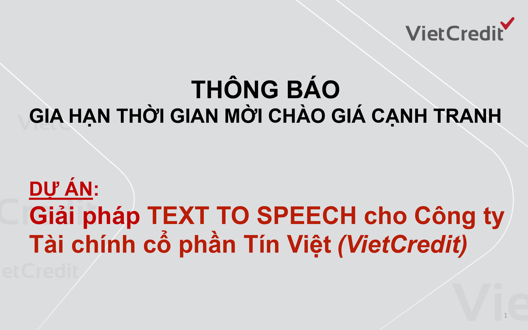 VietCredit thông báo gia hạn thời gian mời chào giá cạnh tranh dự án giải pháp Text To Speech