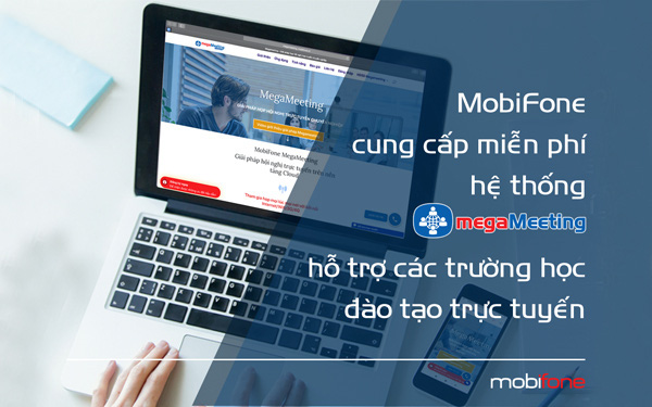 MobiFone cung cấp miễn phí giải pháp học trực tuyến cho các trường học trên toàn quốc