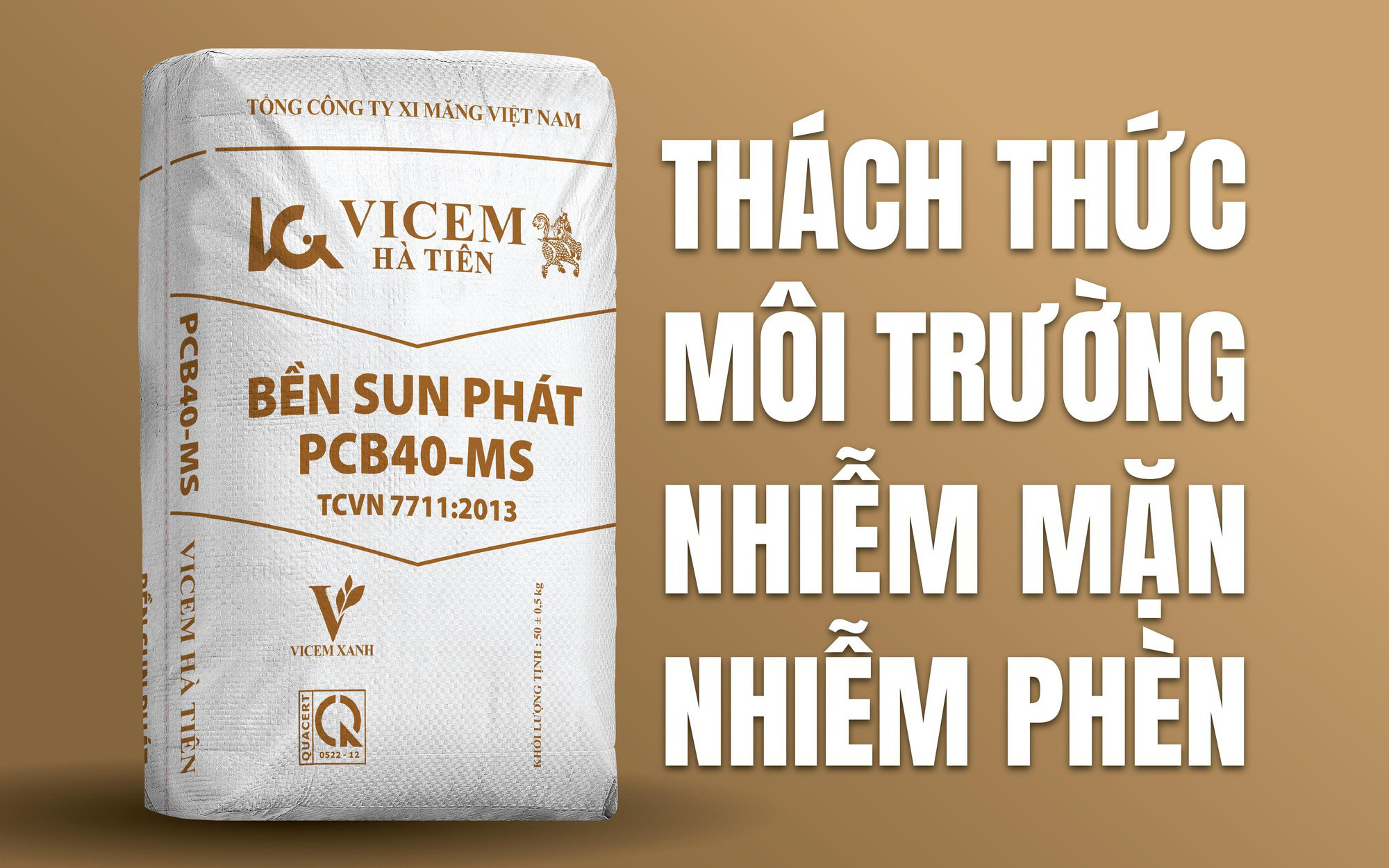 Giải mã lí do lựa chọn xi măng Vicem Hà Tiên Bền Sun Phát cho công trình