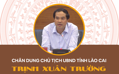 Infographic: Chân dung tân Chủ tịch UBND tỉnh Lào Cai Trịnh Xuân Trường