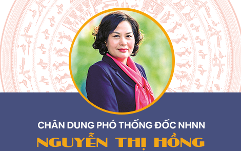 Chân dung bà Nguyễn Thị Hồng – người được giới thiệu làm nữ Thống đốc NHNN đầu tiên của Việt Nam