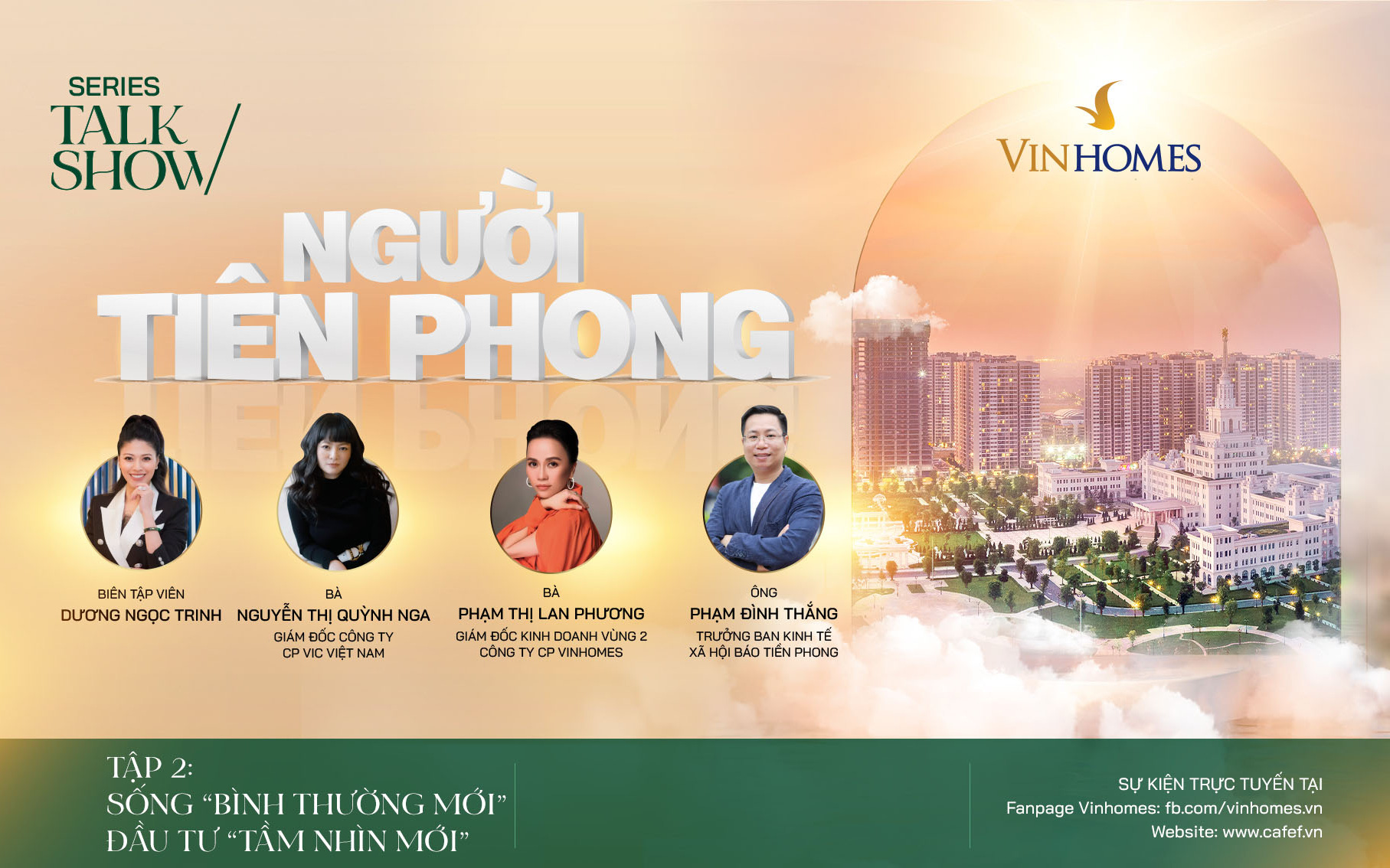 Talk show “Người tiên phong": Sống “bình thường mới" - Đầu tư “tầm nhìn mới"
