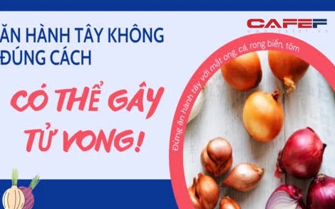 Hành tây "đại kỵ" với 4 thứ này, ăn cùng có thể sinh sỏi thận, thậm chí dẫn tới mù lòa, ngộ độc