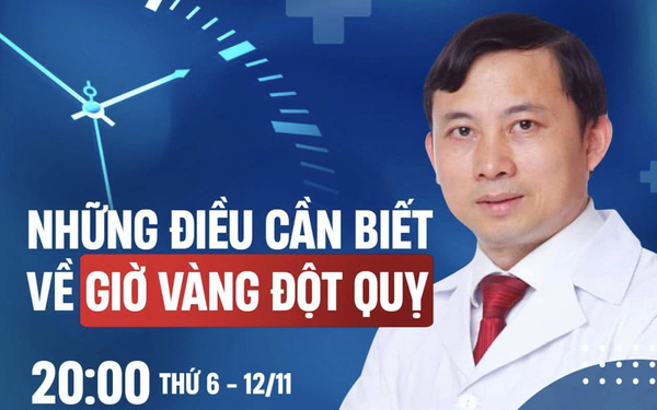 [Trực tiếp] Bác sĩ ĐH Y giải đáp mọi thắc mắc của độc giả về "GIỜ VÀNG ĐỘT QUỴ": Sớm 1 phút cứu cả triệu neuron thần kinh thoát chết!