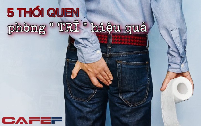 Nguy cơ mắc một căn bệnh &quot;khó nói&quot; đang trở nên đáng báo động, để phòng tránh mắc bệnh cần NGHIÊM TÚC thực hiện 5 thói quen này mỗi ngày