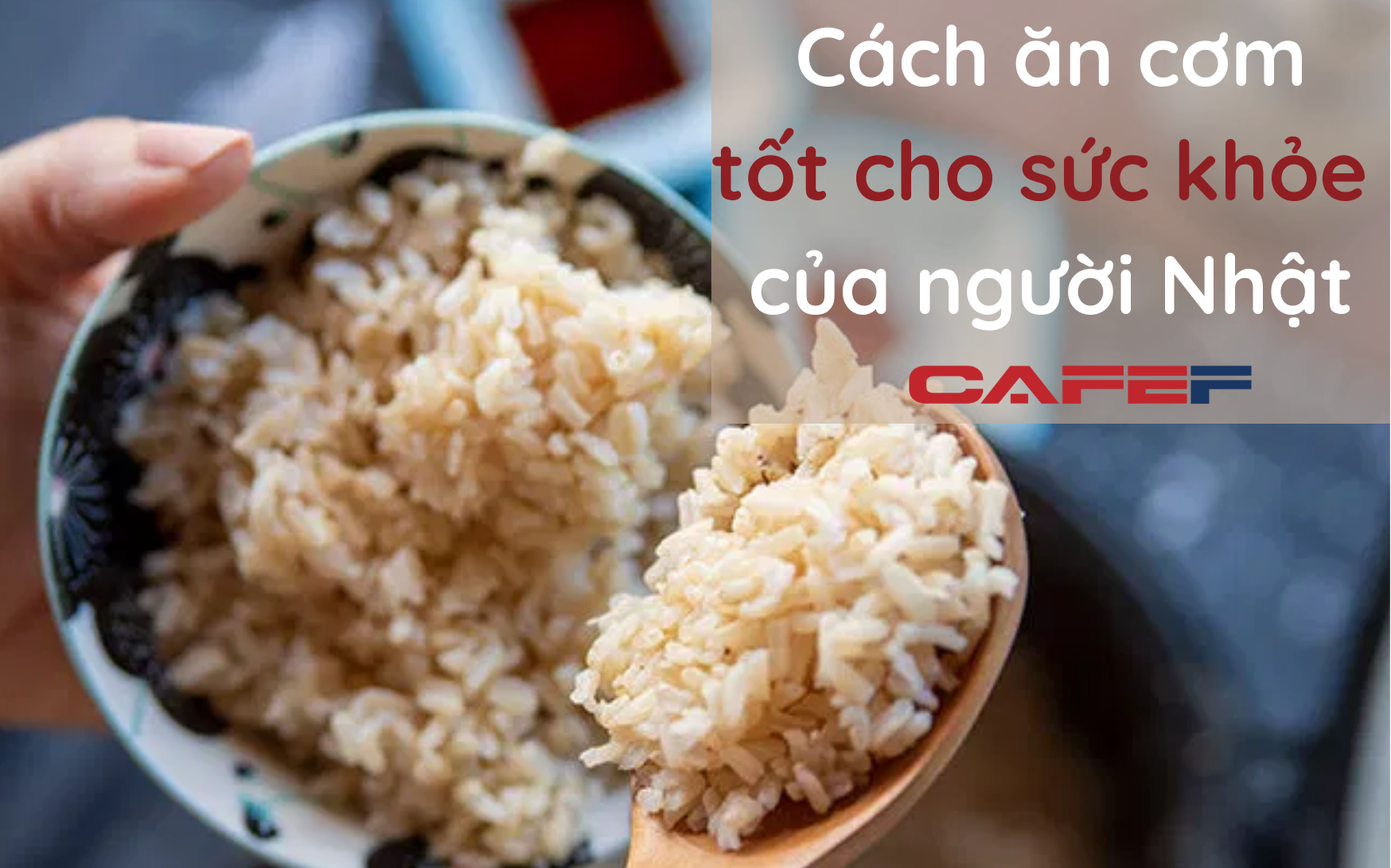 3 bí mật trong bữa cơm giúp người Nhật sống khỏe, giảm nguy cơ mắc tiểu đường: Đáng tiếc điều cuối cùng ai cũng có thể làm nhưng lại ngó lơ!