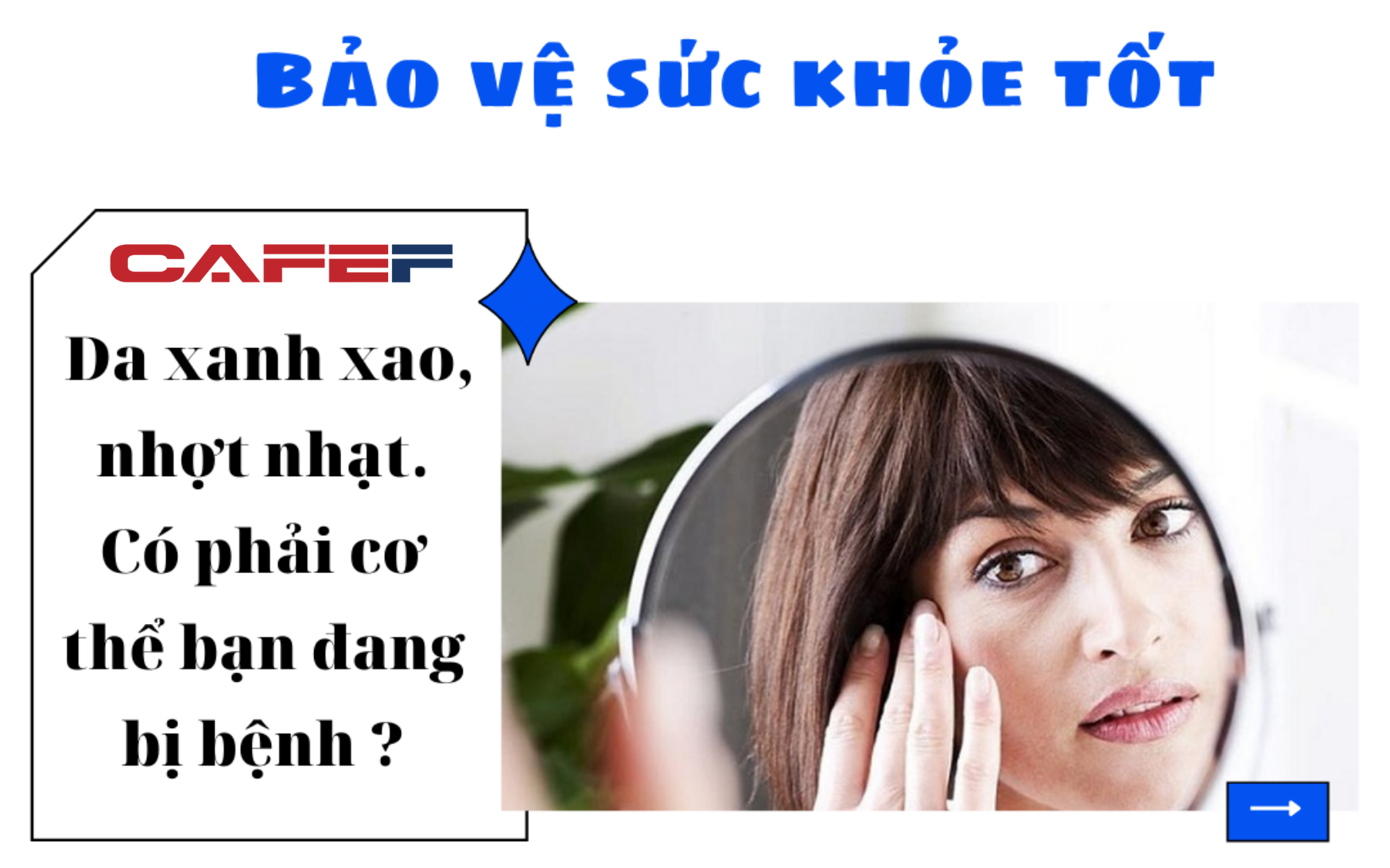 4 thay đổi bất thường của da cảnh báo những căn bệnh nguy hiểm: Nhợt nhạt, tím tái, đen sạm hay mẩn đỏ đều phải cẩn trọng