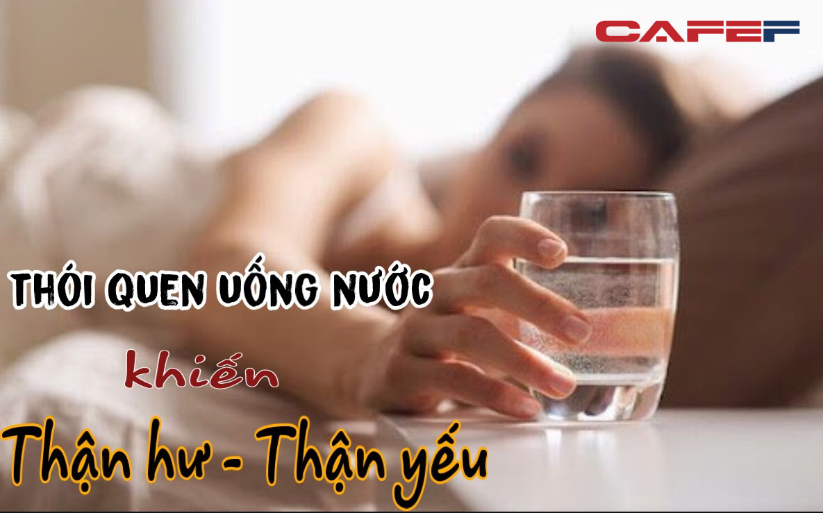 3 thói quen tiêu thụ nước "kinh điển" khiến "thận hư thận yếu": Cực nhiều người mắc phải nhưng không muốn thận toàn sỏi thì phải tỉnh táo mà từ bỏ ngay