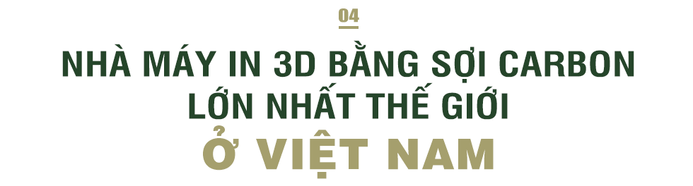 Chuyện ít biết về vợ chồng doanh nhân đưa nhà máy in 3D sợi carbon lớn nhất thế giới về Việt Nam - Ảnh 9.