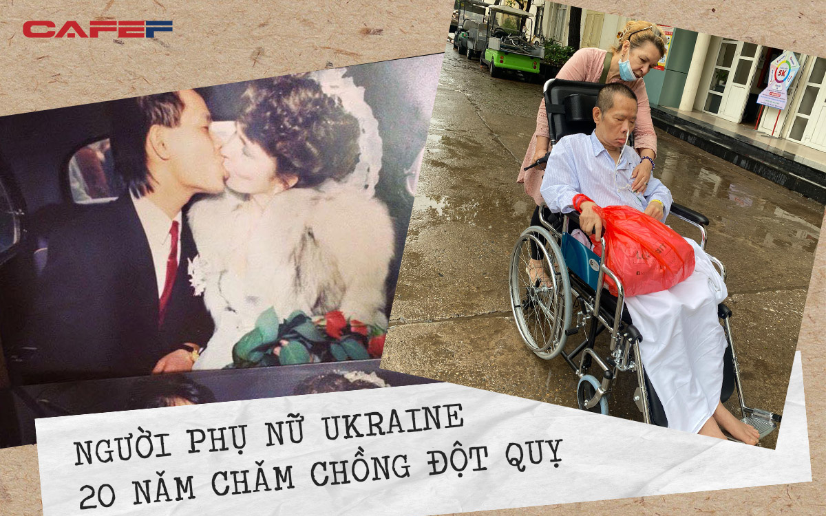 Người vợ Ukraine 20 năm chăm chồng Việt đột quỵ: Nơi nào có gia đình, nơi đó là nhà, là quê hương!