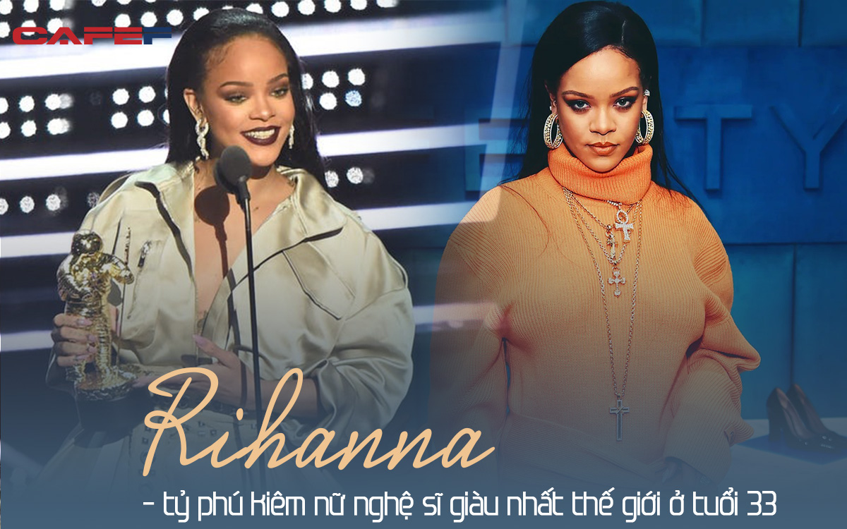 Tỷ phú đô la ở tuổi 33 - Rihanna: Tuổi thơ cùng cực, vụt sáng thành sao nhưng đi hát bao năm cũng không kiếm khủng bằng &quot;buôn mỹ phẩm, đồ lót và tậu bất động sản&quot;