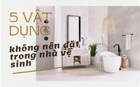 5 thứ tuyệt đối không nên để trong nhà tắm nhưng nhiều người lại làm ngơ, chẳng trách sức khỏe gia đình ngày càng xấu đi