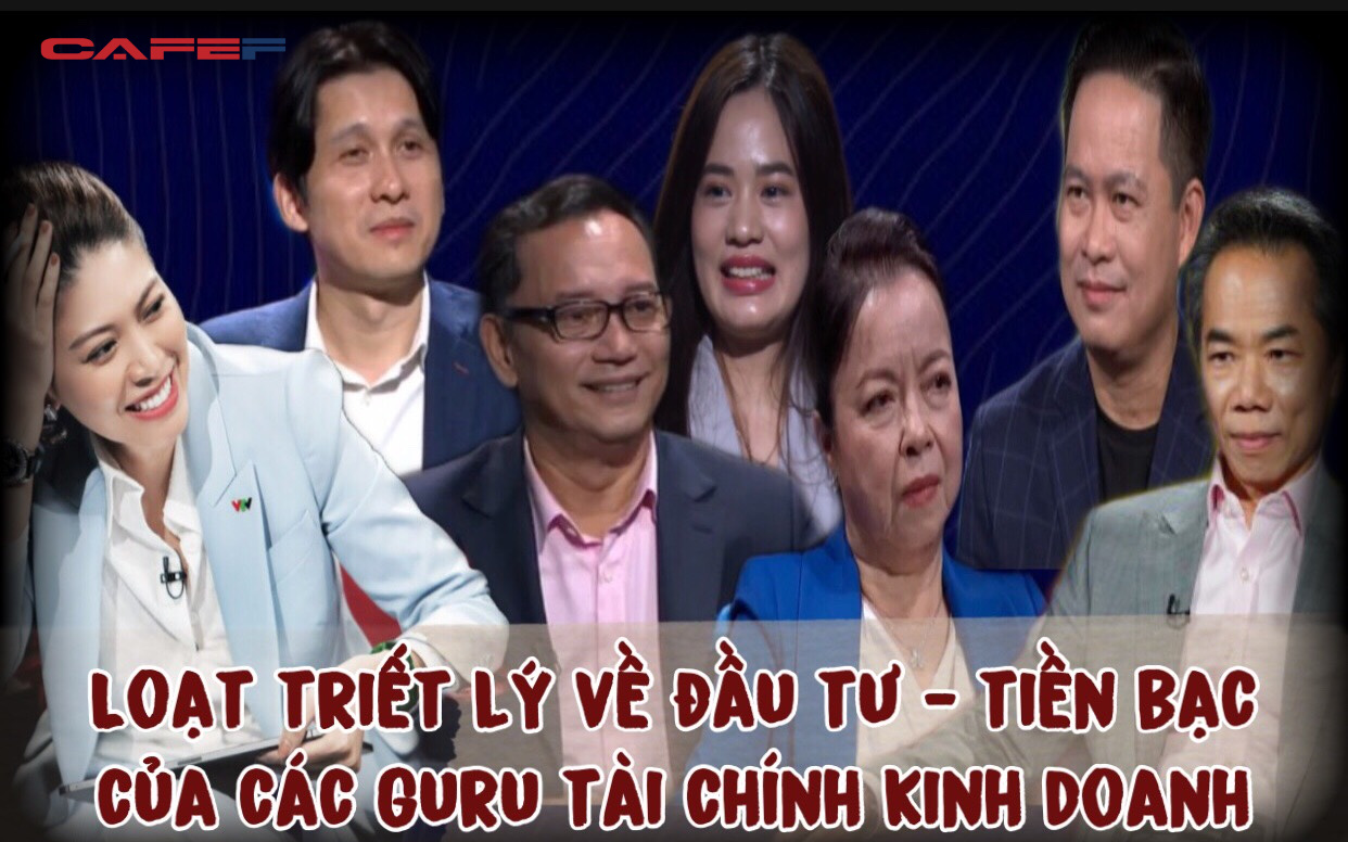 "Dòng tiền như dòng máu" và loạt triết lý về đầu tư và tiền bạc cực ấn tượng của các Guru khủng trong show kiếm tiền hot nhất hiện nay: Ai muốn "sống khỏe, sống dai" trên thương trường thì phải ghi nhớ