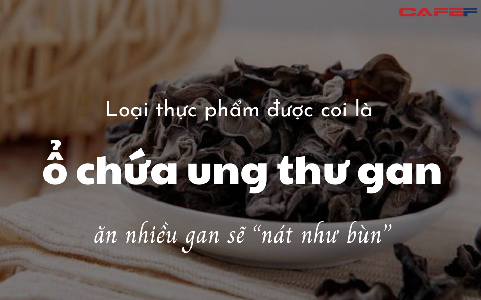 Loại thực phẩm quen thuộc nhưng chế biến sai cách lại hại gan gấp 10 lần uống rượu, hút thuốc: Bác sĩ cảnh báo không muốn gan “nát như bùn” thì ăn càng ít càng tốt