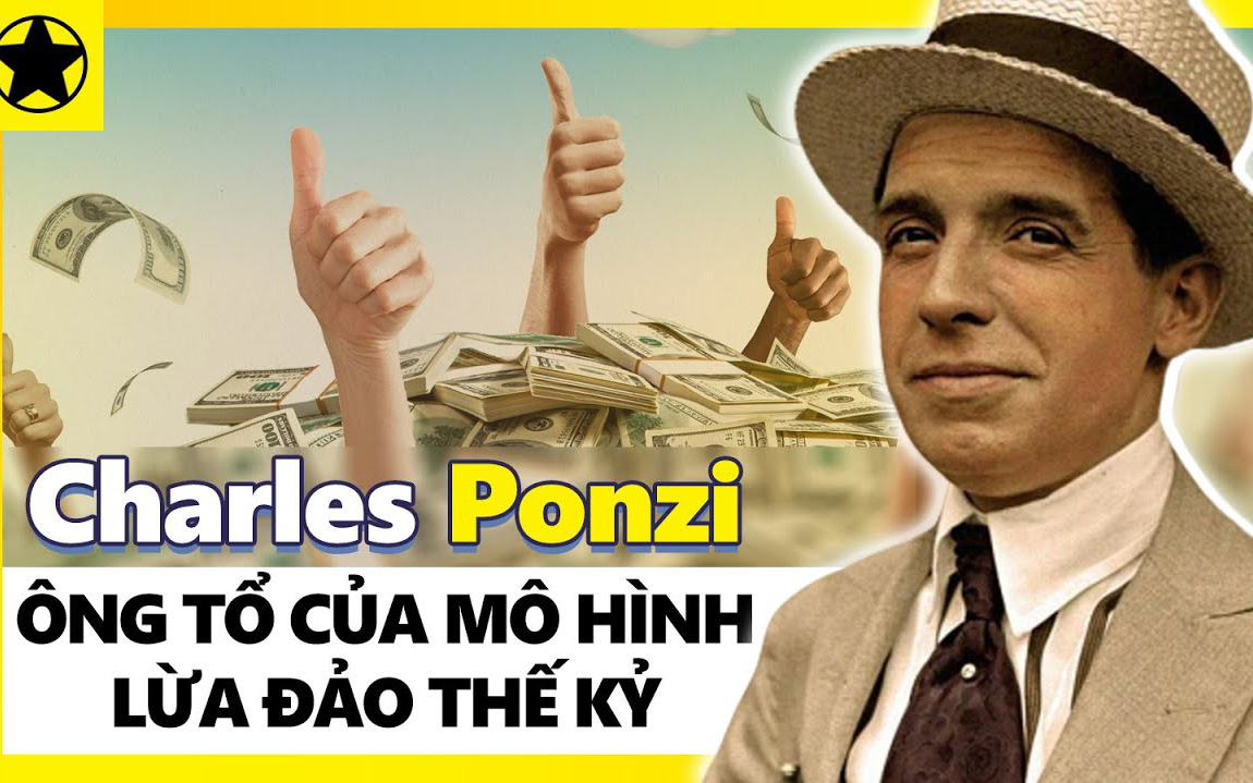 Chốt lời 50% chỉ sau vài ngày và những mánh khóe làm nên tên tuổi "siêu lừa" Charles Ponzi