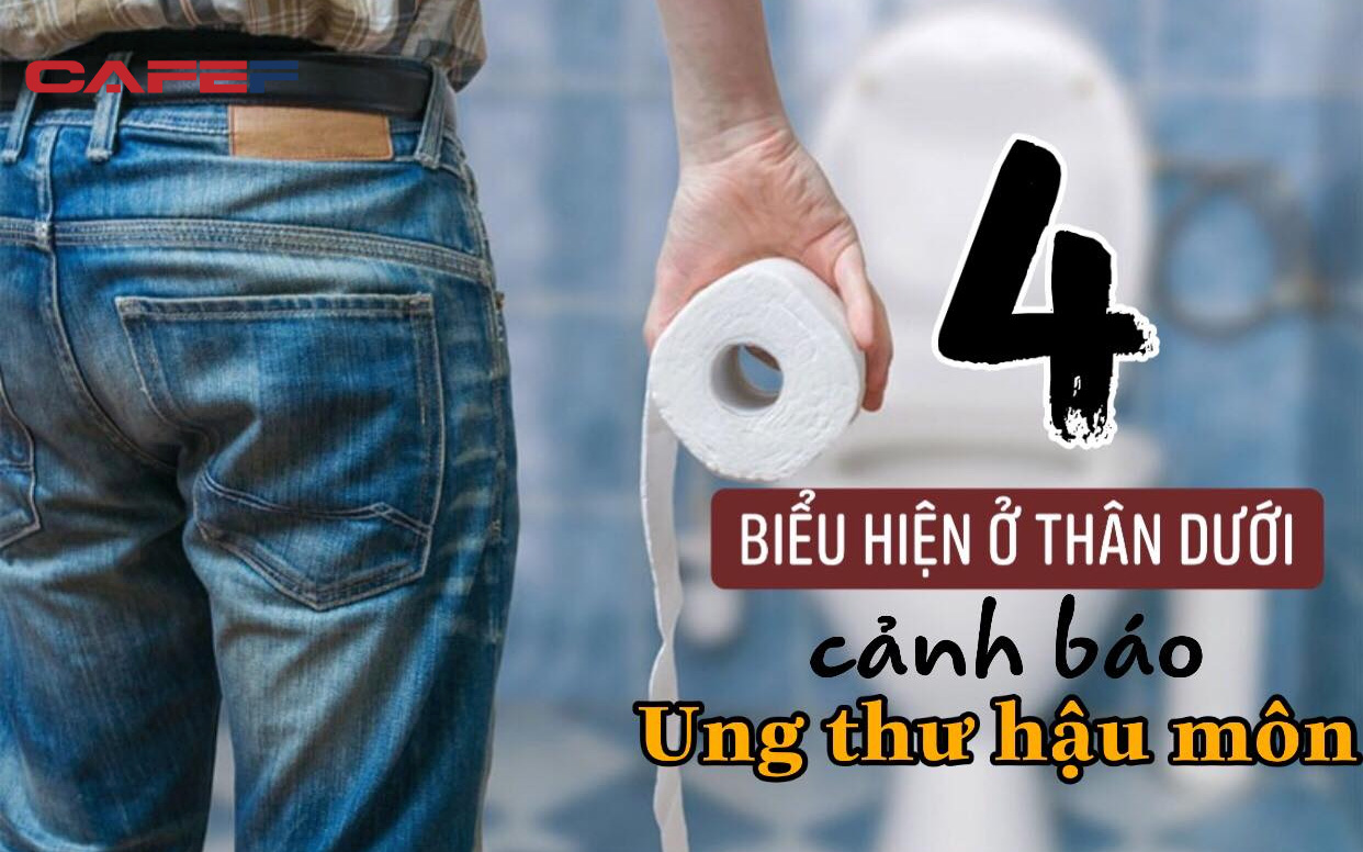 4 biểu hiện ở "thân dưới" cảnh báo một loại ung thư rình rập: Có 3/4 thì đi khám ngay mới thoát khỏi lưỡi hái tử thần