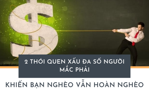 Tỷ phú giàu nhất mọi thời đại dạy con tránh 2 thói xấu KÌM HÃM con người: Không thay đổi thì đời không bao giờ khá lên nổi