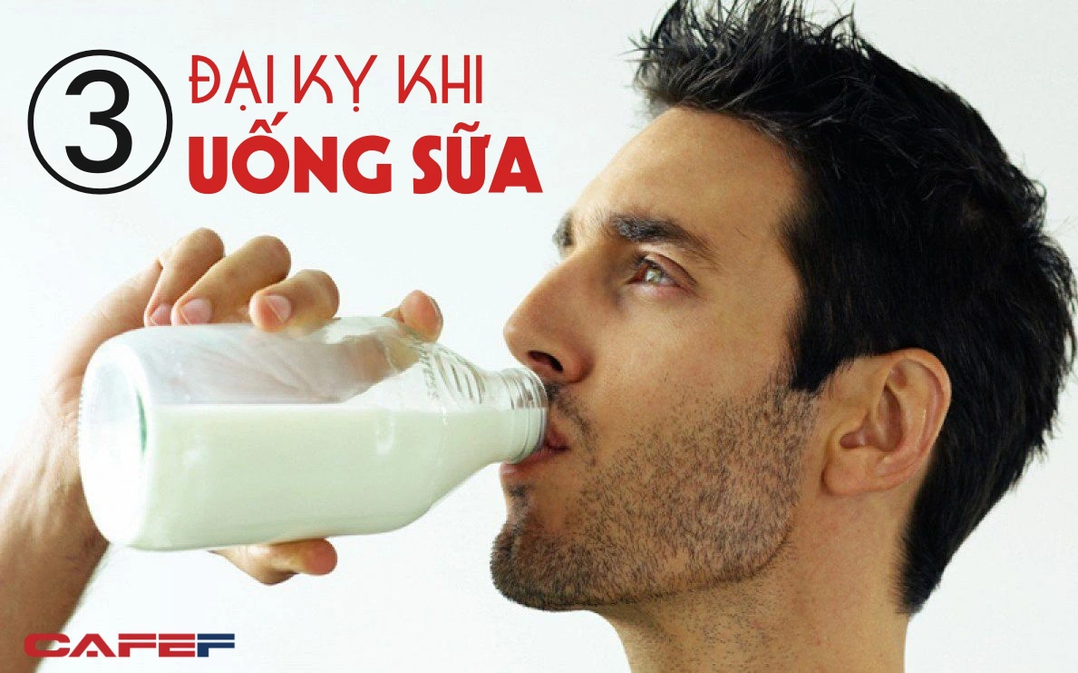 3 đại kỵ khi uống sữa khiến dinh dưỡng &quot;bốc hơi&quot;: Vừa dễ rối loạn tiêu hóa, vừa sinh ra chất gây ung thư