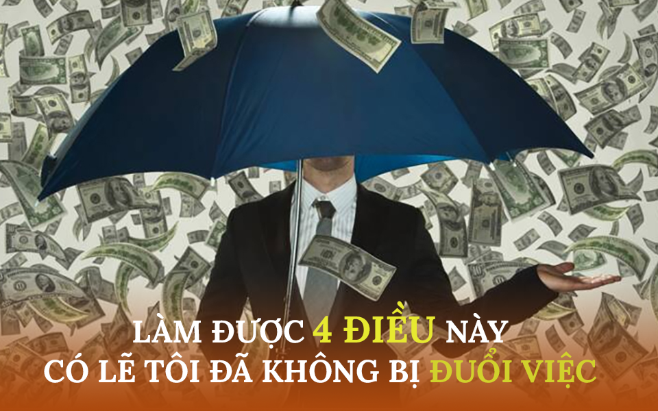 38 tuổi nhận lương 7 tỷ VND/năm nhưng bị đuổi việc chỉ sau 5 năm, người đàn ông xót xa nhận ra: Nếu làm được 4 điều này, có lẽ mọi thứ đã khác