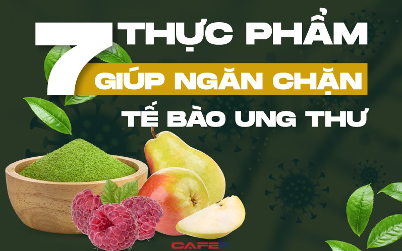 7 thực phẩm là “nỗi khiếp đảm của ung thư”, mỗi ngày ăn một chút cũng có hiệu quả phòng ngừa siêu cao