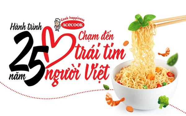 Acecook Việt Nam - Hành trình 25 năm chạm đến trái tim người Việt