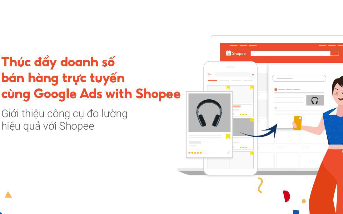 Shopee hợp tác cùng Google ra mắt tính năng Google Ads with Shopee