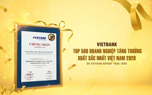 Vietbank được vinh danh Top 500 doanh nghiệp tăng trưởng nhanh nhất Việt Nam