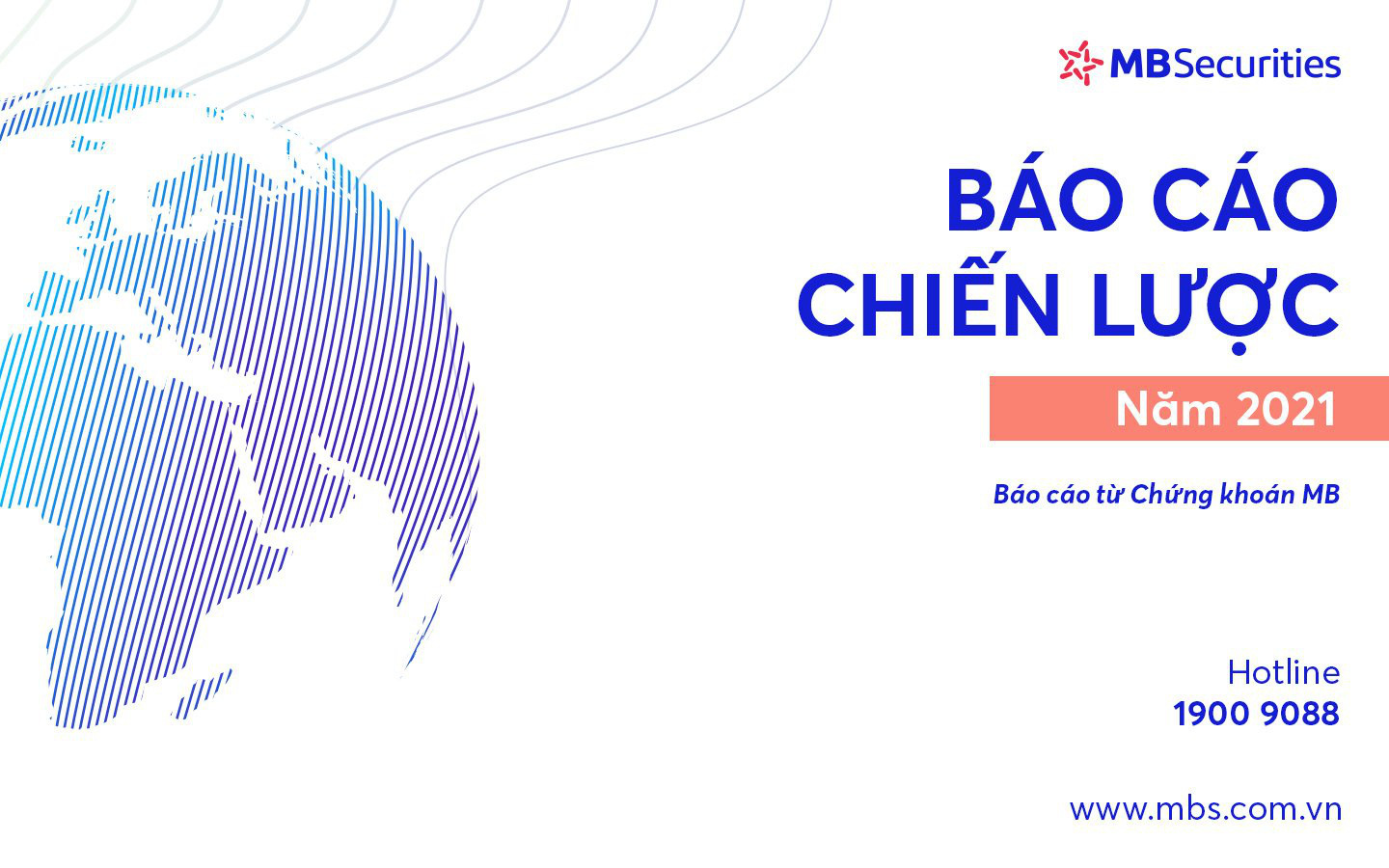 Báo cáo chiến lược 2021: MBS dự báo thị trường có thể tăng lên 1200 điểm