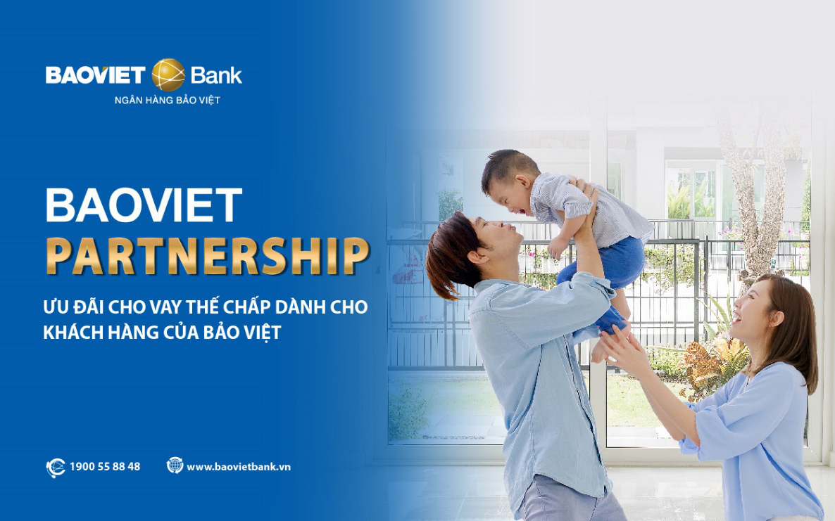 Ưu đãi vay thế chấp cho khách hàng của Bảo Việt