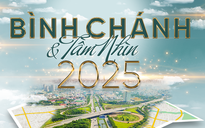 Bình Chánh & Tầm nhìn 2025