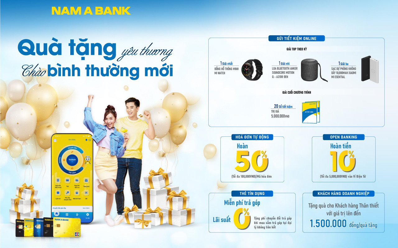 Nam A Bank triển khai "mưa" ưu đãi chào "bình thường mới"