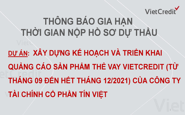 VietCredit thông báo gia hạn mời chào giá cạnh tranh