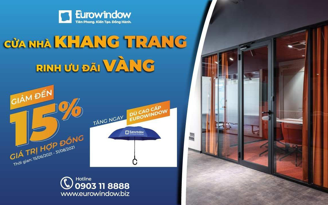 Eurowindow giảm đến 15% giá trị hợp đồng cho khách hàng phía Nam