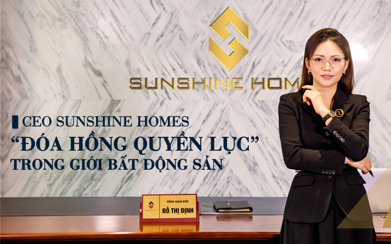 CEO Sunshine Homes: Đoá hoa hồng quyền lực trong giới bất động sản