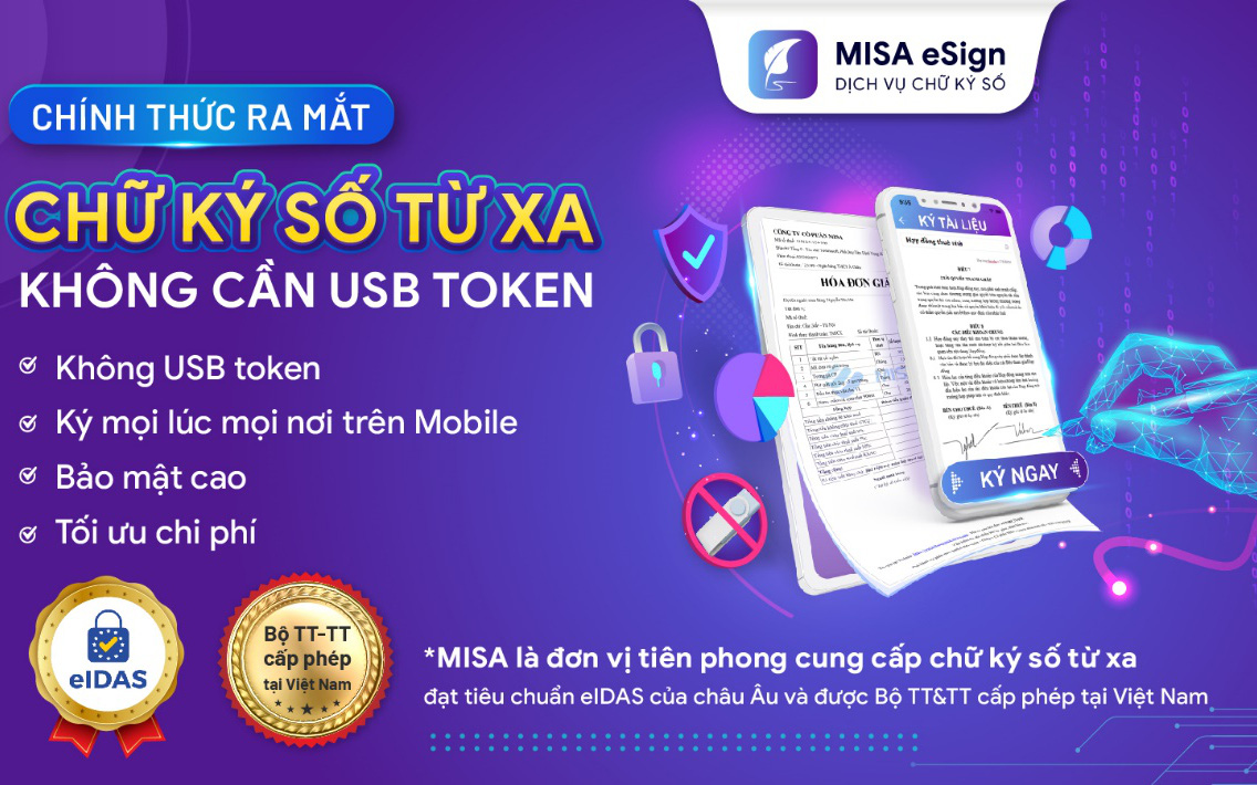 Chữ ký số từ xa không cần USB Token MISA eSign được CEO tin dùng