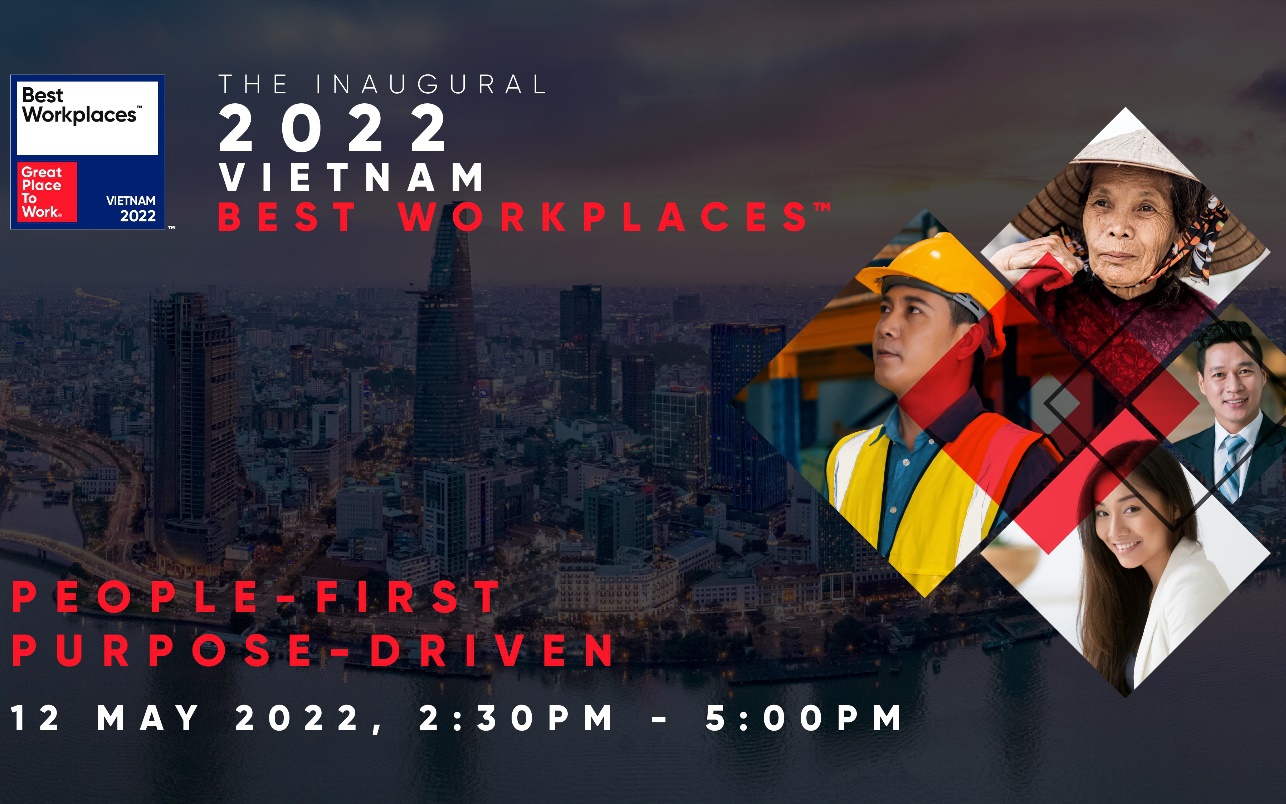 Great Place to Work® ra mắt giải thưởng Nơi làm việc tốt nhất Việt Nam