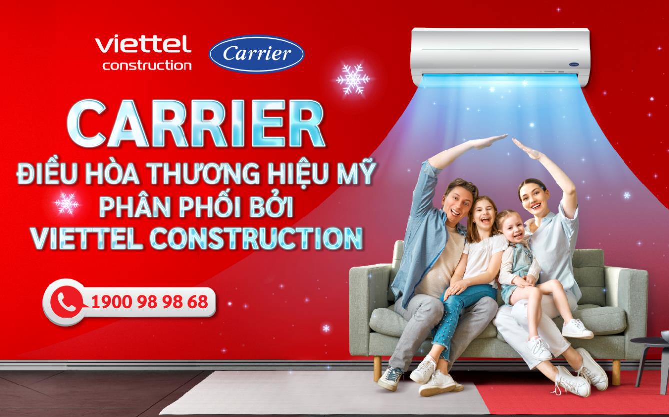 Viettel Construction triển khai chuỗi sự kiện giới thiệu điều hòa Carrier