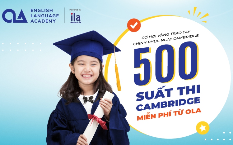 OLA trao tặng 500 suất thi chứng chỉ Cambridge ESOL miễn phí