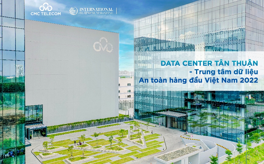 CMC Telecom khẳng định vị thế với giải thưởng quốc tế về Data Center