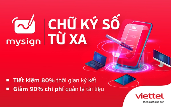 Dịch vụ chữ ký số từ xa MySign của Viettel chính thức được cấp phép