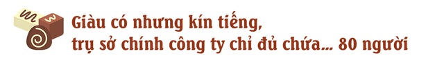 Không ai giàu 3 họ nhưng gia tộc bí ẩn này đã hưng thịnh 5 đời nhờ bán bánh kẹo suốt trăm năm qua, cá kiếm nhiều thứ 2 thế giới nhưng kín tiếng vô cùng - Ảnh 7.