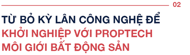 Từ bỏ sự nghiệp đỉnh cao tại VNG, CEO Rever ước mơ dùng công nghệ ‘sốc lại’ cuộc chơi ngành môi giới bất động sản - Ảnh 4.