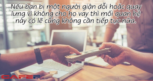 Khi ai đó hỏi vay tiền bạn, kẻ sĩ diện sẽ hỏi: vay bao nhiêu, người khôn ngoan sẽ nói câu này đầu tiên - Ảnh 2.