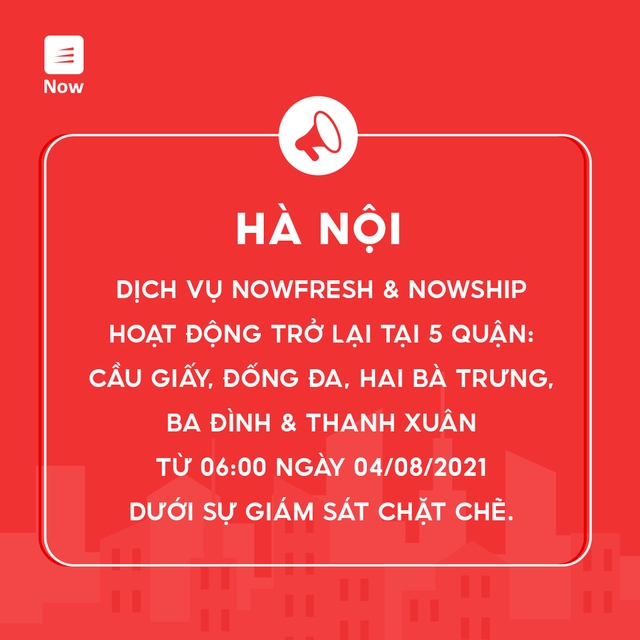 Dịch vụ NowFresh và NowShip hoạt động trở lại tại Hà Nội từ ngày 4/8 - Ảnh 1.