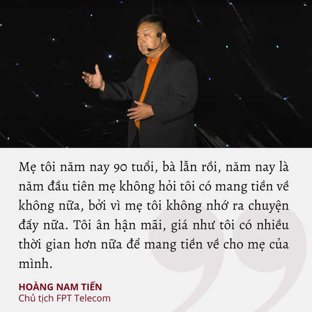 30 năm cống hiến không ngơi nghỉ vẫn hối hận vì kiếm tiền chưa đủ, Chủ tịch FPT Telecom xấu hổ trước người trẻ “cày” 20 tiếng/ngày, ước có nhiều thời gian hơn nữa để mang tiền về cho mẹ - Ảnh 4.